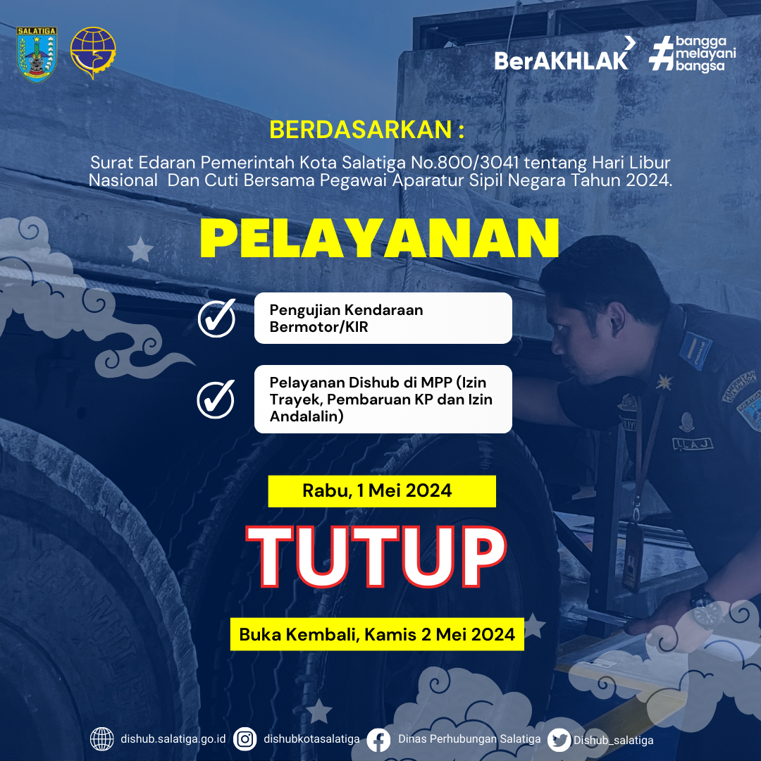 PENGUMUMAN LIBUR PELAYANAN DINAS PERHUBUNGAN KOTA SALATIGA