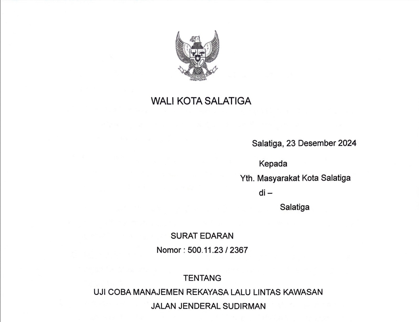 SURAT EDARAN WALI KOTA SALATIGA PERUBAHAN REKAYASA LALU LINTAS  KAWASAN JL.JEND SUDIRMAN
