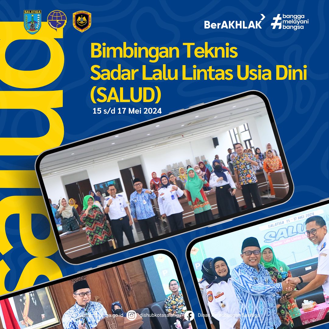 BIMTEK SALUD (Sadar Lalu Lintas Usia Dini) BERSAMA KEMENTERIAN PERHUBUNGAN